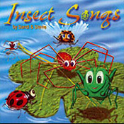 Insect Songs CD : Click for Info
